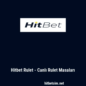Hitbet Rulet - Canlı Rulet Masaları